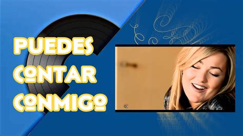 Puedes Contar Conmigo