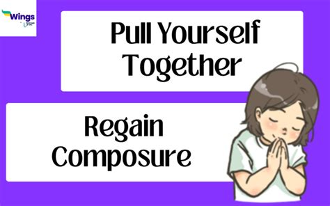 Pull Yourself Together Meaning