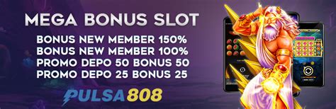 Pulsa808 Situs Slot Deposit 25 Bonus 25 Ribu To Kecil - Situs Slot Deposit 25 Ribu
