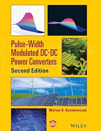 Read Online Pulse Width Modulated Dc Dc Power Converters 