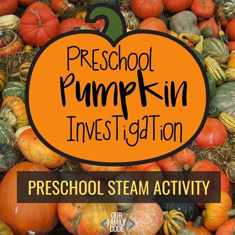 Pumpkin 5 Senses Preschool Science Investigation Pumpkin Science Preschool - Pumpkin Science Preschool