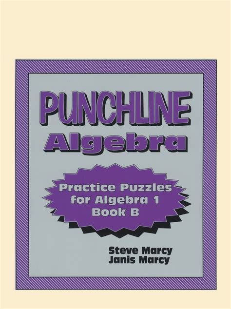 Punchline Algebra Book B Answer Key Marcy Mathworks Factoring Polynomials