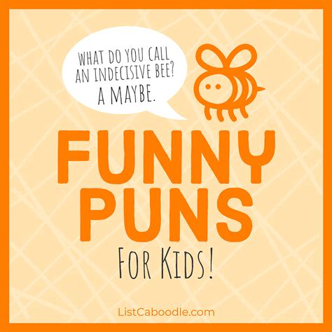 Puns For Kids List Of Funny Puns Appropriate Kindergarten Puns - Kindergarten Puns