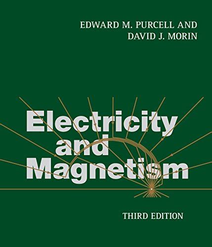 Download Purcell Electricity And Magnetism 3Rd Edition 