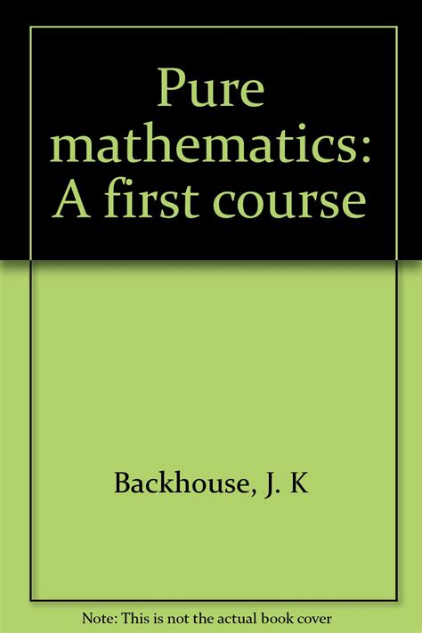 Download Pure Mathematics Jk Backhouse 
