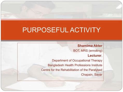 Purposeful Activity Examples Occupational Therapy