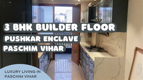 Pushkar Enclave Paschim Vihar