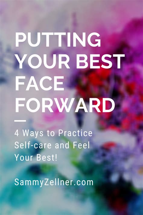 put your best face forward the ultimate guide to