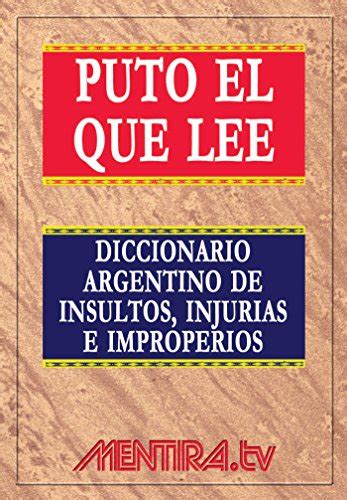 Puto El Que Lee