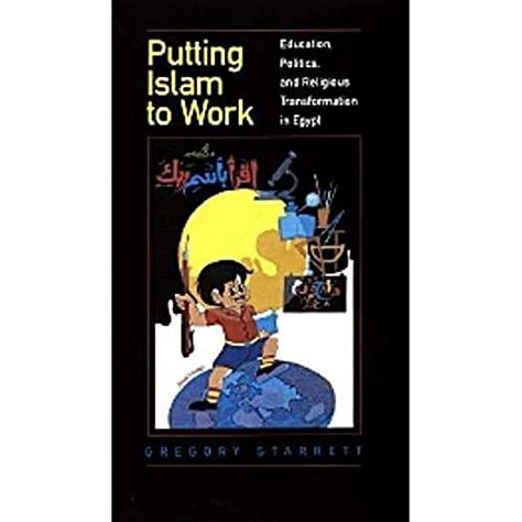 Read Online Putting Islam To Work 