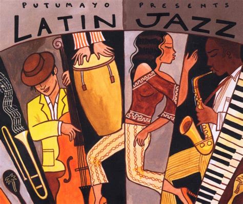 putumayo presents latin jazz
