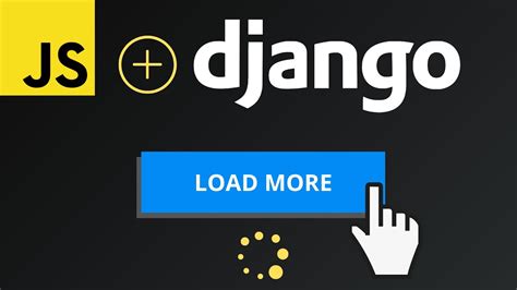 pyplane - django blog How to load more data on a button click …