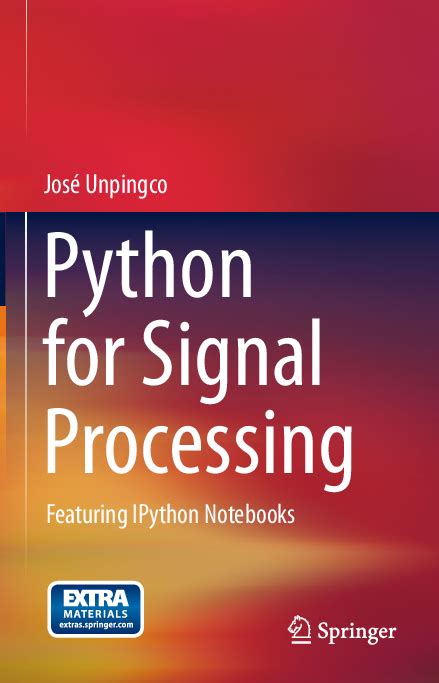 Python For Signal Processing Featuring Ipython Not