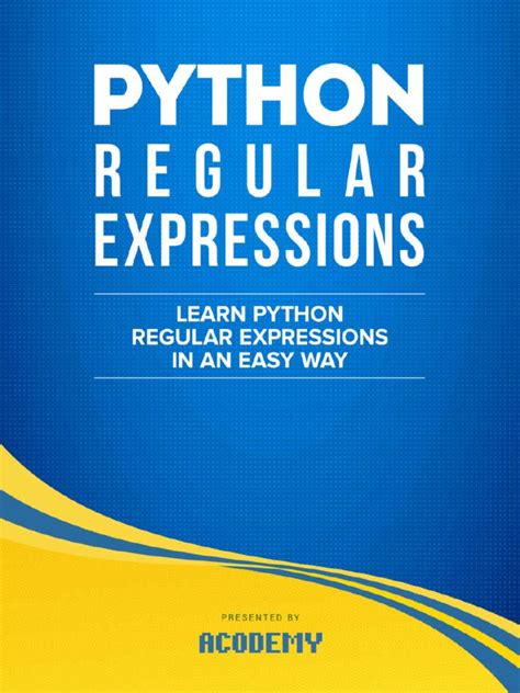 Python Learn Python Regular Expressions Fast The Ultimate Crash Course To Learning The Basics Of Python Regular Expressions In No Time Python Python Python Regular Expressions Books