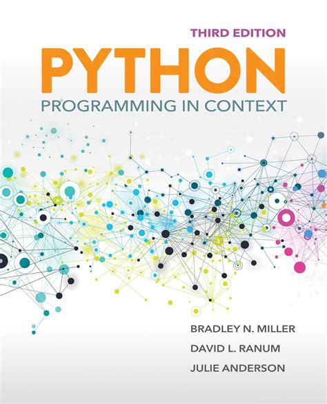 Python Programming In Context By Miller Bradley N Published By Jones Bartlett Learning 2nd Second Edition 2013 Paperback