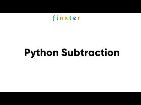 Python Subtraction Operator Be On The Right Side Types Of Subtraction - Types Of Subtraction