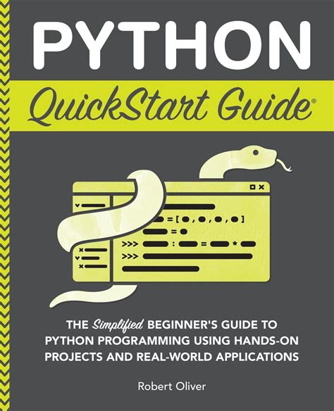 Python The Complete Python Quickstart Guide For Beginners Python Python Programming Python For Dummies Python For Beginners