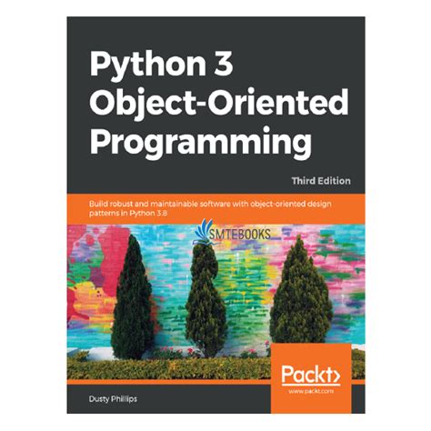 Read Python 3 Object Oriented Programming Dusty Phillips 