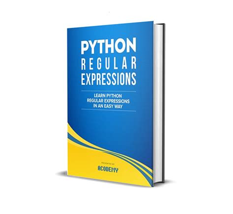 Full Download Python Learn Python Regular Expressions Fast The Ultimate Crash Course To Learning The Basics Of Python Regular Expressions In No Time Python Python Python Regular Expressions Books 