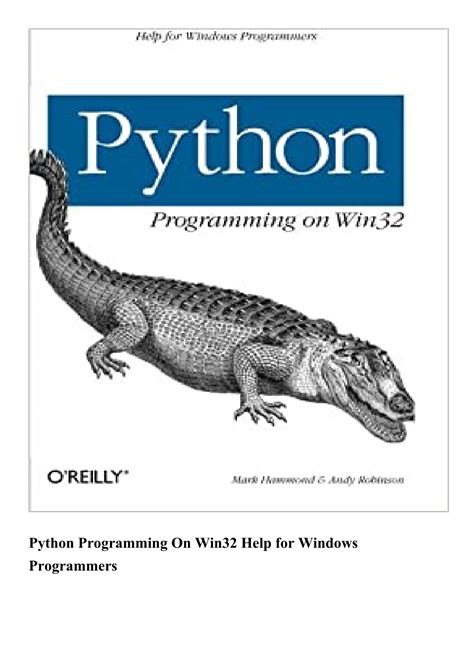 Read Python Programming On Win32 Help For Windows Programmers 