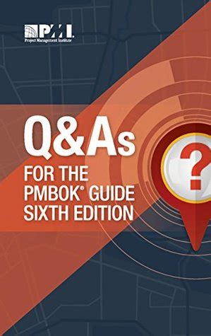 Read Online Q As For The Pmbok Guide Sixth Edition 