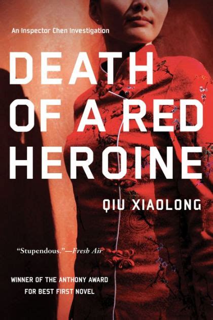 Download Qiu Xiaolong Series Reading Order Series List In Order Death Of A Red Heroine A Loyal Character Dancer Shanghai Redemption Many More 