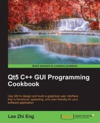 Full Download Qt5 C Gui Programming Cookbook 