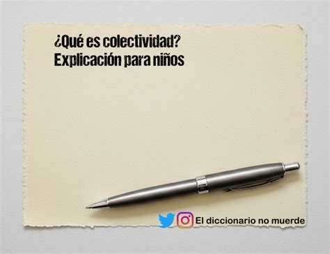 Qué Es Colectividad