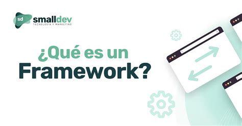 Qué Es Un Framework