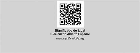 Qué Significa Jacal