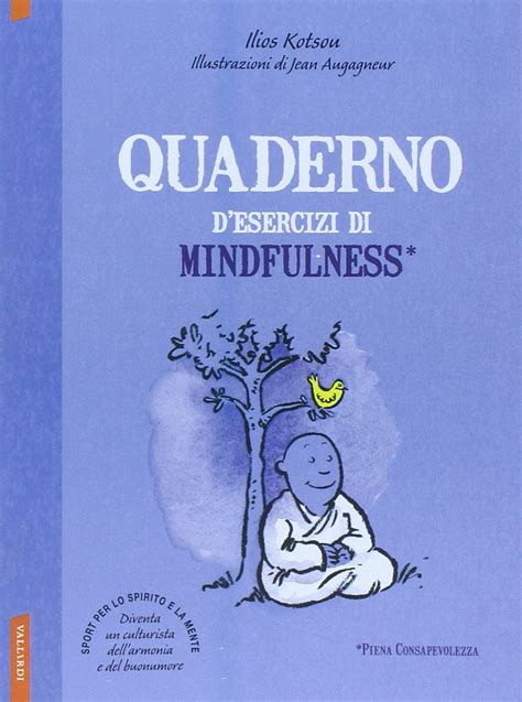 Read Online Quaderno Desercizi Di Mindfulness 
