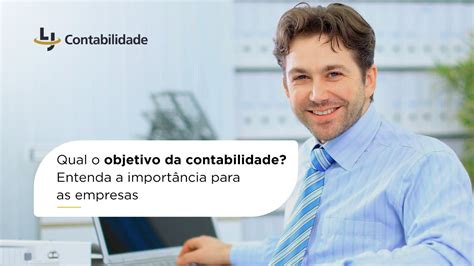Qual Objetivo Da Contabilidade