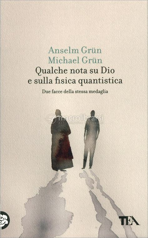 Qualche Nota Su Dio E Sulla Fisica Quantistica Du