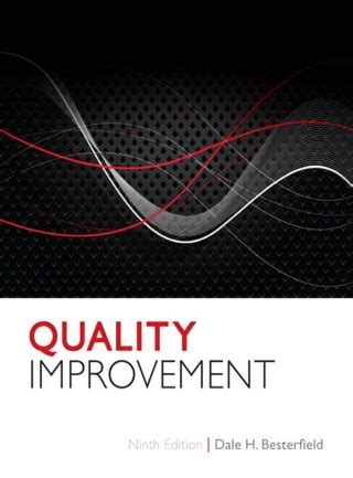 Quality Improvement 9th Edition By Besterfield Phd Pe Dale H 9th Ninth 2012 Hardcover