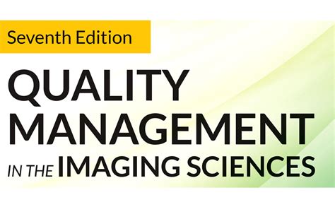 Quality Management In The Imaging Sciences E Book