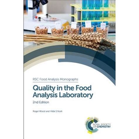 Download Quality In The Food Analysis Laboratory Rsc Rsc Food Analysis Monographs 