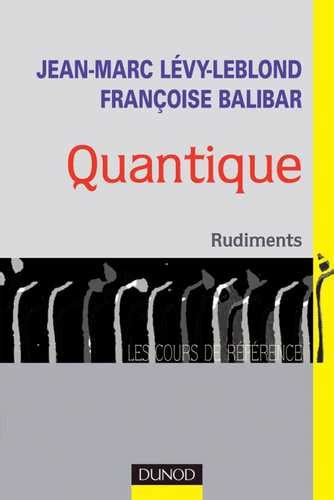 Quantique Rudiments