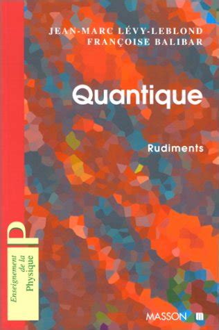 Full Download Quantique Rudiments 