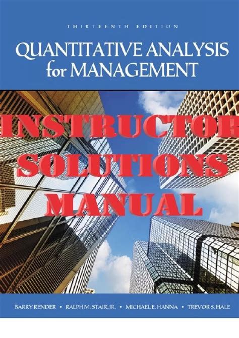 Quantitative Analysis For Management Solutions Manual