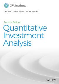 quantitative investment analysis 4th edition
