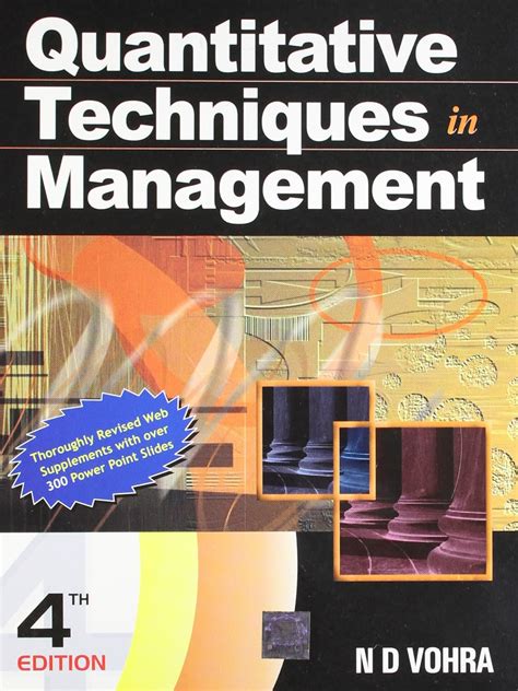 Quantitative Techniques In Management N D Vohra