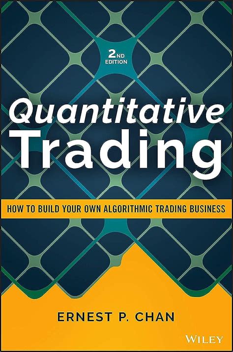 Quantitative Trading Ernest Chan