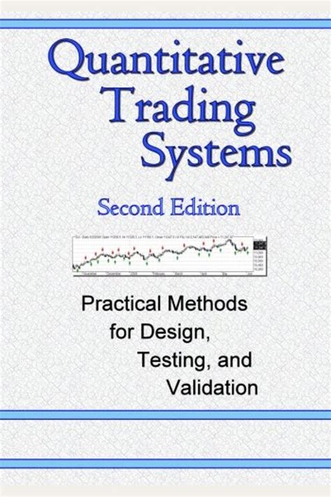 Quantitative Trading Systems 2nd Edition