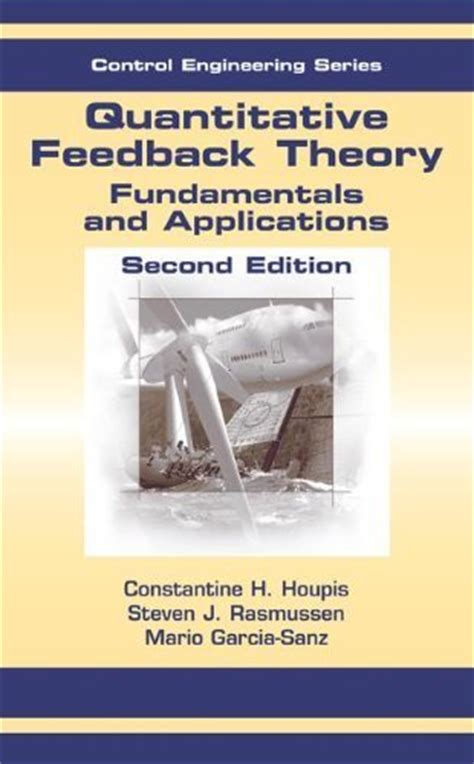 Full Download Quantitative Feedback Theory Fundamentals And Applications Second Edition Automation And Control Engineering 