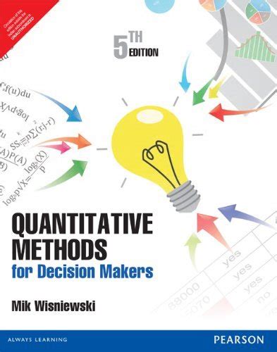 Download Quantitative Methods For Decision Makers 5Th Edition 
