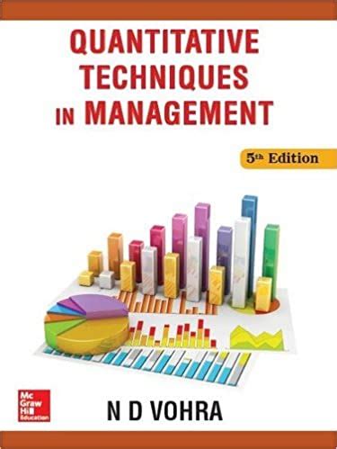 Full Download Quantitative Techniques In Management Nd Vohra Free 