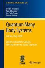 quantum many body systems cetraro italy 2010 cetr