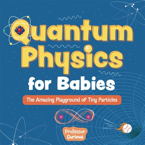 Quantum Physics For Babies
