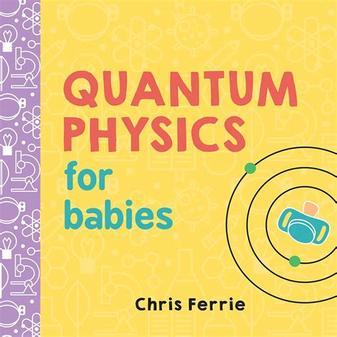 Quantum Physics For Infants