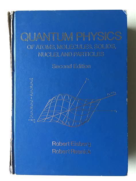 Quantum Physics Of Atoms Eisberg Resnick Solutions